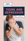 Teens and Depression By A. W. Buckey Cover Image