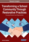 Transforming a School Community Through Restorative Practices Cover Image