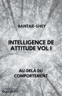 Intelligence de Attitude Vol I Cover Image