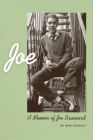Joe: A Memoir of Joe Brainard By Ron Padgett Cover Image