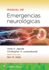 Manual de emergencias neurológicas By Andy S. Jagoda, Christopher A. Lewandowski, Ron M. Walls Cover Image
