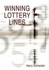 Winning Lottery Lines By Harry Schneider Cover Image