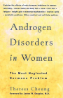 Androgen Disorders in Women: The Most Neglected Hormone Problem Cover Image