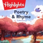 Poetry and Rhyme Collection Lib/E By Valerie Houston, Highlights for Children Cover Image