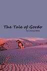 The Tale of Gordo By Coleman White Cover Image