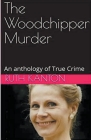 The Woodchipper Murder Cover Image