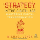 Strategy in the Digital Age: Mastering Digital Transformation Cover Image