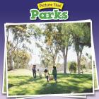 Parks (Picture This!) By Rebecca Rissman Cover Image
