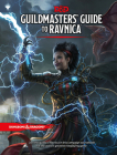 Dungeons & Dragons Guildmasters' Guide to Ravnica (D&D/Magic: The Gathering Adventure Book and Campaign Setting) Cover Image