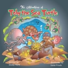 The Adventures of Toby the Sea Turtle Cover Image