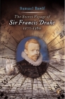 The Secret Voyage of Sir Francis Drake: 1577-1580 Cover Image