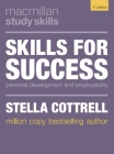 Skills for Success: Personal Development and Employability By Stella Cottrell Cover Image