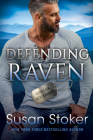 Defending Raven (Mountain Mercenaries #7) By Susan Stoker Cover Image