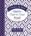 5 Minutes with Jesus: Quiet Time for Your Soul By Sheila Walsh, Sherri Gragg Cover Image
