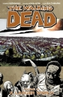 The Walking Dead Volume 16: A Larger World (Walking Dead (6 Stories) #16) By Robert Kirkman, Charlie Adlard (Artist) Cover Image