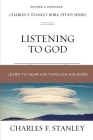 Listening to God: Learn to Hear Him Through His Word By Charles F. Stanley Cover Image