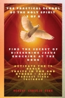 The Practical School of the Holy Spirit - Part 3 of 8 - Activate 12 Eagle Traits in You: Find the Secret of Discerning Jesus Knocking at the door and Cover Image