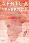 Africa Yearbook Volume 6: Politics, Economy and Society South of the Sahara in 2009 By Andreas Mehler (Editor), Henning Melber (Editor), Klaas Van Walraven (Editor) Cover Image
