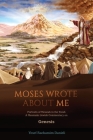 Moses Wrote About Me: Portraits of Messiah in the Torah By Yosef Rachamim Danieli Cover Image
