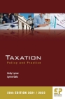 Taxation - Policy and Practice 2021/22 (28th edition) By Andy Lymer, Lynne Oats Cover Image