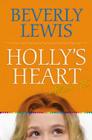 Holly's Heart Collection Two: Books 6-10 By Beverly Lewis Cover Image