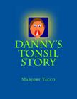 Danny's Tonsil Story Cover Image