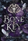 The Bone Key By Mary Rajotte Cover Image
