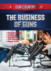 The Business of Guns By David Wilson Cover Image