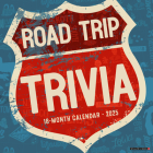 Road Trip Trivia 2025 12 X 12 Wall Calendar By Willow Creek Press Cover Image