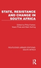 State, Resistance and Change in South Africa By Philip Frankel (Editor), Noam Pines (Editor), Mark Swilling (Editor) Cover Image
