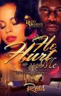 He Hurt Me By Authoress Redd Cover Image