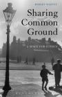 Sharing Common Ground: A Space for Ethics Cover Image