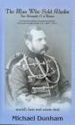 The Man Who Sold Alaska: Tsar Alexander II of Russia Cover Image