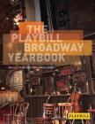 The Playbill Broadway Yearbook: June 2012 to May 2013 Cover Image