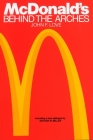 McDonald's: Behind The Arches By John F. Love Cover Image