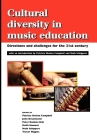 Cultural Diversity in Music Education: Directions and Challenges for the 21st Century Cover Image