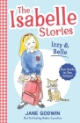 The Isabelle Stories: Volume 1: Izzy and Belle Cover Image