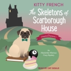 The Skeletons of Scarborough House: An Absolutely Hilarious Cozy Mystery Cover Image