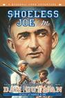 Shoeless Joe & Me (Baseball Card Adventures) By Dan Gutman Cover Image