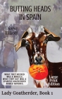 Butting Heads in Spain - LARGE PRINT: Lady Goatherder By Diane Elliott Cover Image