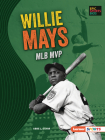 Willie Mays: Mlb MVP By Abbe L. Starr Cover Image