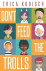 Don't Feed the Trolls Cover Image