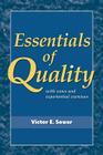 Essentials of Quality with Cases and Experiential Exercises By Victor E. Sower Cover Image