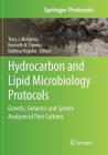Hydrocarbon and Lipid Microbiology Protocols: Genetic, Genomic and System Analyses of Pure Cultures (Springer Protocols Handbooks) Cover Image