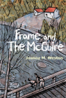 Frame and the McGuire By Joanna M. Weston Cover Image
