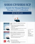 Shrm-Cp/Shrm-Scp Certification Bundle (All-In-One) By Dory Willer, William H. Truesdell, William D. Kelly Cover Image