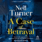 A Case of Betrayal Cover Image