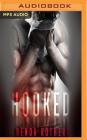 Hooked By Brenda Rothert, Lee Samuels (Read by), Kristen Leigh (Read by) Cover Image