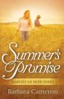 Summer's Promise (Harvest of Hope #3) By Barbara Cameron Cover Image