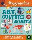 Art, Culture, and Sports By Jon Richards Cover Image